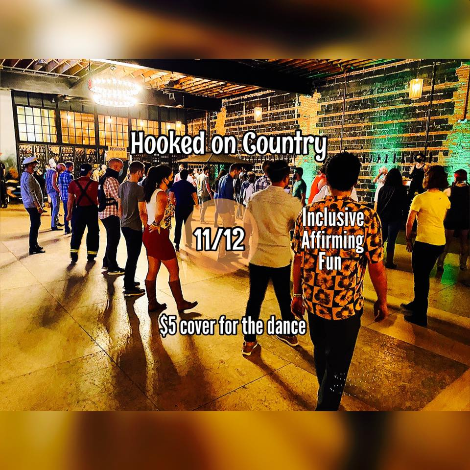 Hooked on Country 11/12: Inclusive Affirming Fun; $5 cover for the dance